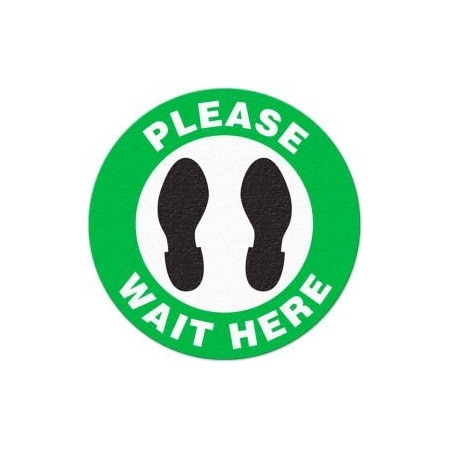 Top Tape And Label Please Wait Here, Vinyl Adhesive Floor Sign, 17" Round FS1046V